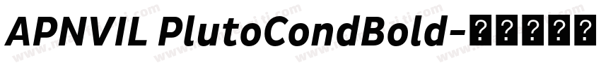 APNVIL PlutoCondBold字体转换